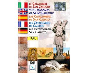 The Catacombs of Saint Callixtus/Le Catacome di San Callisto/Las Catacumbas de San Calixto/Les Catacombes de Callixte//Die Katakomben San Callisto