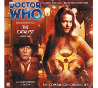 The Catalyst: No. 2 (Doctor Who: The Companion Chronicles)