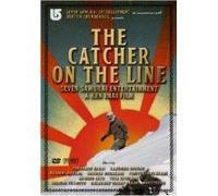 The Catcher On The Line [DVD]