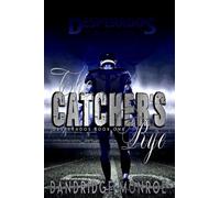 The Catcher's Rye: Desperados Book One