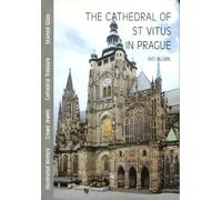 The Cathedral of St Vitus in Prague