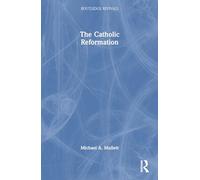 The Catholic Reformation (Routledge Revivals)