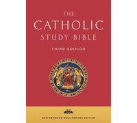 The Catholic Study Bible: The New American Bible