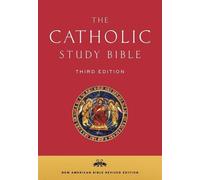 The Catholic Study Bible: The New American Bible