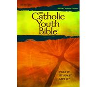 The Catholic Youth Bible: New Revised Standard Version: Catholic Edition