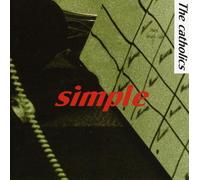 The Catholics - Simple