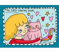 The Cats Coloring Book: With words of affirmation