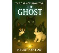 The Cats of High Tor: The Ghost