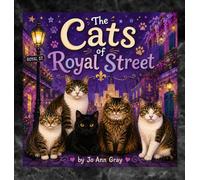 The Cats of Royal Street