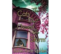 The Cats that Chased the Storm: 2 (The Cats That Cozy Mystery)