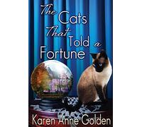 The Cats that Told a Fortune: Volume 3 (The Cats That Cozy Mystery)