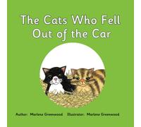 The Cats Who Fell Out of the Car: 24 (Jelly and Bean Reading Scheme)
