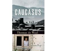 The Caucasus: An Introduction