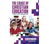 The Cause of Christian Education
