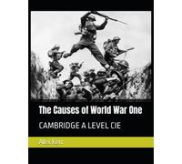 The Causes of World War One For CIE: A Level Book
