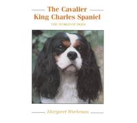 The Cavalier King Charles Spaniel (World of Dogs S.)