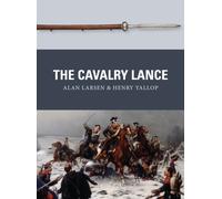 The Cavalry Lance