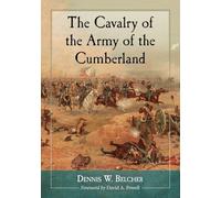 The Cavalry of the Army of the Potomac