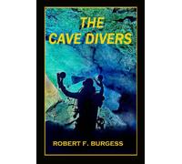 THE CAVE DIVERS