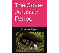 The Cave-Jurassic Period