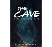 The Cave: When Prophets Hide