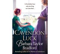 The Cavendon Luck: (Cavendon Chronicles Book 3)