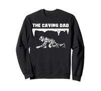 The Caving Dad Fathers Day Caving Spelunker Sweatshirt
