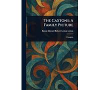 The Caxtons: A Family Picture