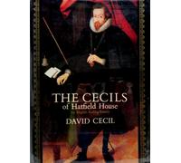 The Cecils of Hatfield House