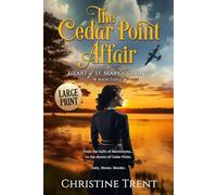 The Cedar Point Affair: Large Print Edition