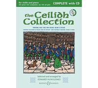 The Ceilidh Collection (New Edition): Violin and Piano with Opt. Violin Accomp, Easy Violin, and Guitar