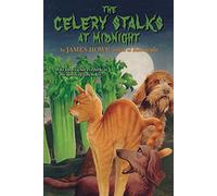 The Celery Stalks at Midnight (Bunnicula and Friends)