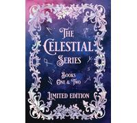 The Celestial Series-- Limited Edition Duology: And Then There Were Four & And Then There Were Five