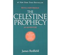 The Celestine Prophecy: An Adventure