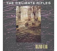 The Celibate Rifles - Blind Ear [VINYL]