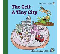 The Cell: A Tiny City