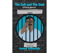 The Cell and the Soul : A Prison Memoir