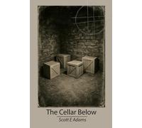 The Cellar Below (The Tales of Blowville)