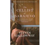 The Cellist of Sarajevo: The Top 10 International Bestseller