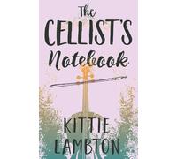 The Cellist's Notebook