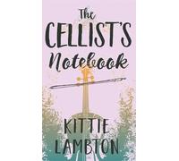The Cellist's Notebook