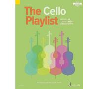 The Cello Playlist: 50 Popular Classics in Easy Arrangements by Barrie Carson Tu