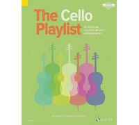 The Cello Playlist: 50 Popular Classics in Easy Arrangements by Barrie Carson Tu