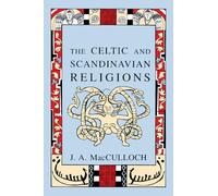 The Celtic and Scandinavian Religions