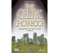 The Celtic Choirbook by Gerlitz New 9783795757748 Fast Free Shipping.