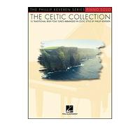 The Celtic Collection: Piano Solo: Arr. Phillip Keveren the Phillip Keveren Series Piano Solo