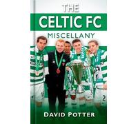 The Celtic FC Miscellany