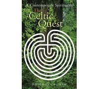The Celtic Quest: A Contemporary Spirituality