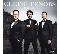 The Celtic Tenors - Timeless
