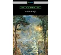 The Celtic Twilight